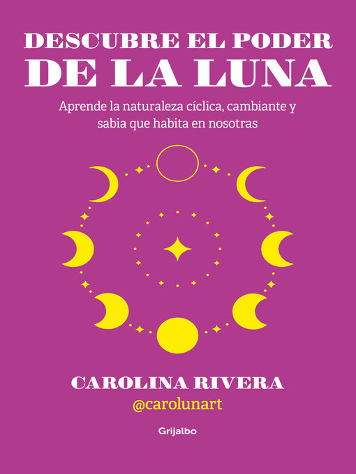 Title details for Descubre el poder de la luna by Carolina Rivera - Wait list